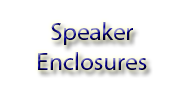 Speaker Enclosures